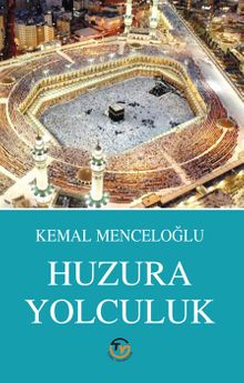 Huzura Yolculuk