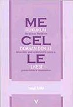 Mecelle / Hukukun Doksan Dokuz İlkesi