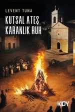 Kutsal Ateş, Karanlık Ruh 