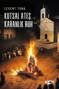 Kutsal Ateş, Karanlık Ruh 