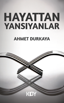 Hayattan Yansıyanlar