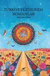 T&uuml;rkiye Y&uuml;zyılında Romanlar