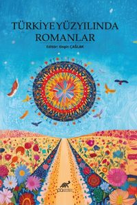 Türkiye Yüzyılında Romanlar