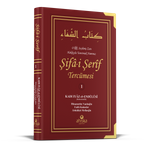 Şifa-i Şerif Tercümesi 1. Cilt