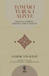 Tomar-ı Turuk-ı Aliyye Melamiyye, Kadiriyye, Halvetiyye, S&ucirc;f&icirc; ve Tasavvuf