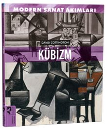 Modern Sanat Akımları: Kübizm