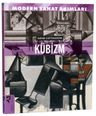 Modern Sanat Akımları: Kübizm