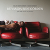 R&uuml;yamda Beni G&ouml;rd&uuml;n & You Saw Me İn My Dream