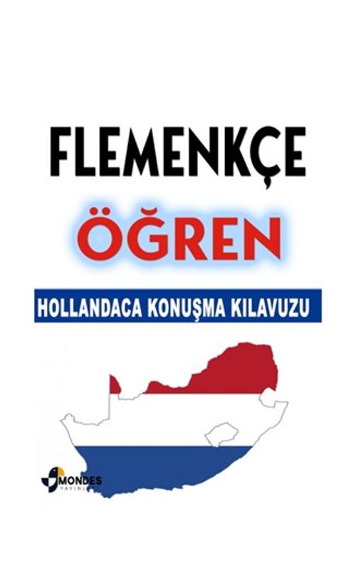 Flemenkçe Öğren & Hollandaca Konuşma Kılavuzu