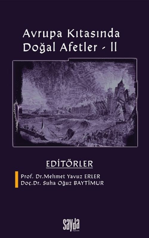 Avrupa Kıtasında Doğal Afetler II