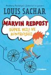 Marvin Redpost: S&uuml;per Hızlı ve Kontrols&uuml;z