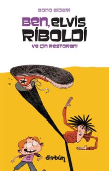 Ben, Elvis Riboldi ve Çin Restoranı