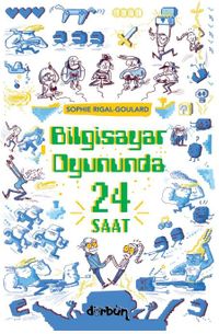 Bilgisayar Oyununda  24 Saat