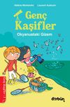 Okyanustaki Gizem / Gen&ccedil; Kaşifler 1