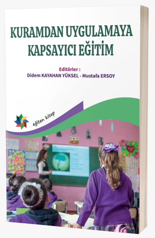 Kuramdan Uygulamaya Kapsayıcı Eğitim
