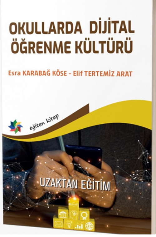 Okullarda Dijital Öğrenme Kültürü 