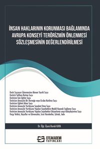 İnsan Haklarının Korunması Bağlamında Avrupa Konseyi Terörizmin Önlenmesi Sözleşmesinin Değerlendirilmesi
