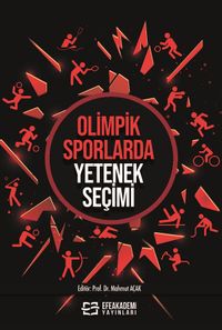 Olimpik Sporlarda Yetenek Seçimi