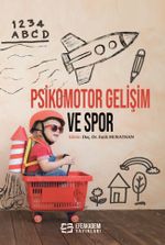 Psikomotor Gelişim ve Spor