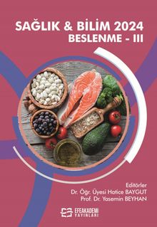 Sağlık - Bilim 2024: Beslenme III