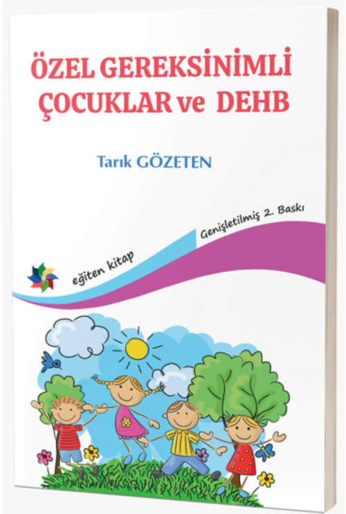 Özel Gereksinimli Çocuklar ve Dehb