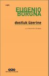 Dostluk &Uuml;zerine