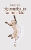 Düşen Kedigiller ve Temel Fizik