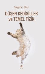 Düşen Kedigiller ve Temel Fizik
