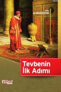 Tevbenin İlk Adımı