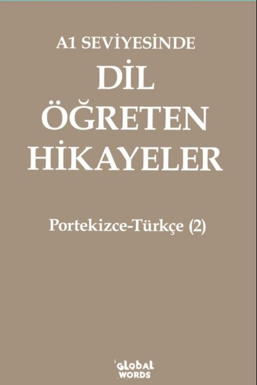 A1 Seviyesinde Dil Öğreten Hikayeler Portekizce-Türkçe (2)