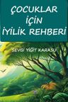 Çocuklar İçin İyilik Rehberi