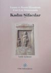 Kadın Şifacılar / Yunan ve Roma Ekseninde Eski &Ccedil;ağ D&uuml;nyasında 13-Z-78