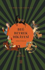Beğ Beyrek Hikayesi & Mısır Nüshası