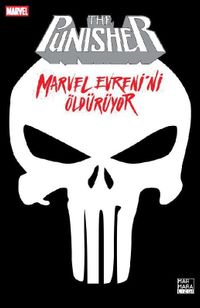 The Punisher Marvel Evrenini Öldürüyor