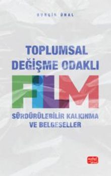 Toplumsal Değişme Odaklı Film & Sürdürülebilir Kalkınma Ve Belgeseller
