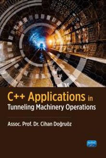 C++ Applications in Tunneling Machinery Operations