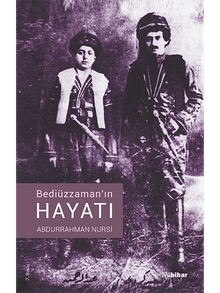 Bediüzzaman'ın Hayatı