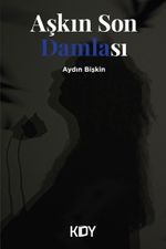 Aşkın Son Damlası