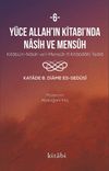 Y&uuml;ce Allah'ın Kitabında Nasih ve Mensuh 6