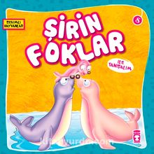 Şirin Foklar ile Tanışalım / Sevimli Hayvanlar 8 - Anonim