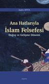 Ana Hatlarıyla İslam Felsefesi