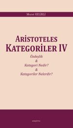 Aristoteles Kategoriler IV