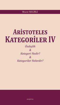 Aristoteles Kategoriler IV
