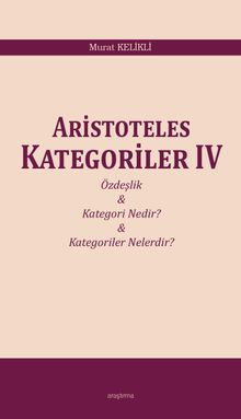Aristoteles Kategoriler IV