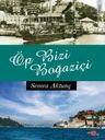 Öp Bizi Boğaziçi