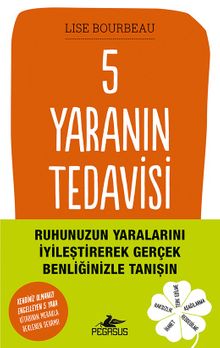5 Yaranın Tedavisi