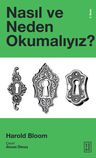 Nasıl ve Neden Okumalıyız?