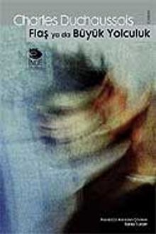 Flaş ya da Büyük Yolculuk