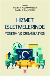 Hizmet İşletmelerinde Yönetim ve Organizasyon