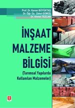 İnşaat Malzeme Bilgisi (Tarımsal Yapılarda Kullanılan Malzemeleri)